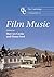 The Cambridge Companion to Film Music (Cambridge Companions to Music)