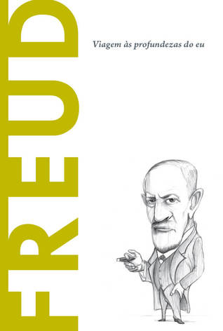 Freud: Viagem às profundezas do eu (Biblioteca Descubrir la Filosofía #13)