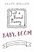 Baby. Boom! by Helen Wallen
