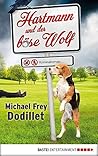Hartmann und der böse Wolf