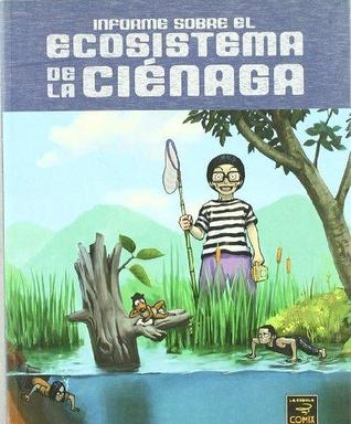 Informe Sobre El Ecosistema De La Ciénaga
