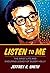 Listen to Me by Jeffrey K.  Smith