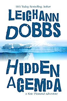 Hidden Agemda (Kate Diamond Adventure, #1) by Leighann Dobbs