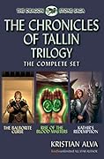 The Complete Chronicles of Tallin Trilogy: The Balborite Curse, Rise of the Blood Masters, Kathir’s Redemption (Books 4-6)