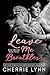 Leave Me Breathless (Ross Siblings, #3)