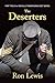 The Deserters (Michelle Tan...