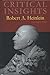 Critical Insights: Robert A. Heinlein