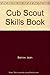 Cub Scout Skills Book