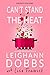 Can't Stand the Heat (Corpo...