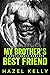 My Brother's Best Friend (S...