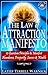 The Law of Attraction Manifesto by Lateef Terrell Warnick
