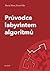 Průvodce labyrintem algoritmů by Matin Mareš