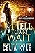 Hell Can Wait (Caith Mornin...