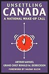 Unsettling Canada: A National Wake-Up Call