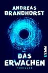 Das Erwachen by Andreas Brandhorst