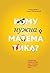 Кому нужна математика?: Понятная книга о том, как устроен цифровой мир (Russian Edition)