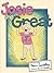 Josie the Great