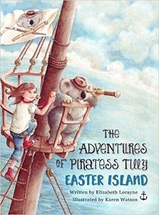 The Adventures of Piratess Tilly: Easter Island