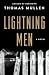 Lightning Men (Darktown, #2)
