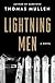 Lightning Men (Darktown, #2)
