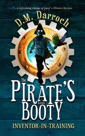 The Pirate's Booty (Inventor-in-Training, #1)