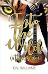 Into the Wild (Tigers, #1)
