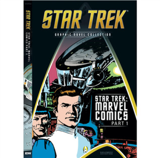 Star Trek: Marvel Comics Part 1 (Star Trek Graphic Novel Collection, #13)