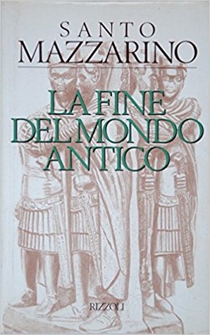 La fine del mondo antico (Hardcover)