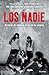 Los Nadie by Ale del Castillo