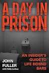A Day in Prison: ...