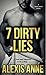 7 Dirty Lies