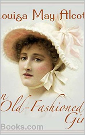 An Old-Fashioned Girl