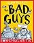 The Bad Guys in Intergalactic Gas by Aaron Blabey The Bad Guys in Intergalactic Gas by Aaron Blabey