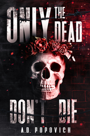 Only the Dead Don't Die (ebook)