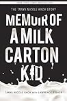 Memoir of a Milk ...
