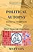 Political Autopsy by Matt Cox