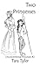 Two Princesses (Unconventio...