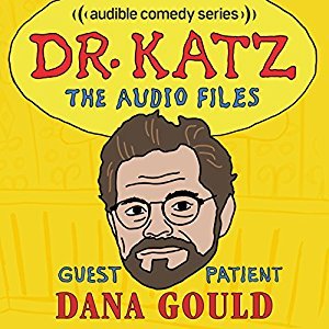 Dr. Katz: The Audio Files Episode 5