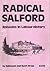 Radical Salford: Episodes in Labour History