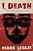 I, Death