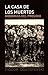 La casa de los muertos. Memorias del presidio by Fyodor Dostoevsky La casa de los muertos. Memorias del presidio by Fyodor Dostoevsky
