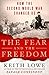 The Fear and the Freedom: How the Second World War Changed Us