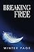 Breaking Free