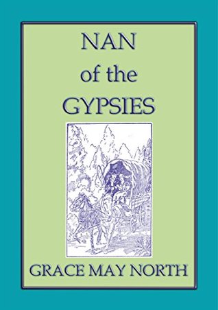 Nan of the Gypsies (Kindle Edition)