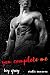 You Complete Me: Erotic Rom...