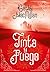 Tinta y fuego (Tinta y fuego, #1)