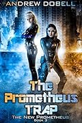The Prometheus Trap