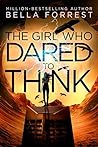The Girl Who Dared to Think