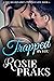 Trapped By You (Twisted Lov...