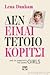 Δεν είμαι τέτοιο κορίτσι by Lena Dunham